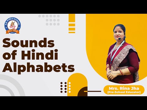 Sound of Hindi Alphabets | Learn Hindi Varnamala with Pronunciation | Hindi Phonetics for Kids
