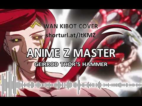 GEIRROD THOR’S HAMMER - RECORD OF RAGNAROK // WAN KIBOT COVER (UPDATED LINK IN DESCRIPTION)