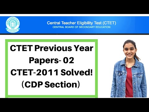02 | CTET Previous Years Papers Series | CTET-2011 Solved - CDP(बाल विकास) | Live @ 9:00 Pm