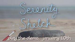 Serenity Sketch video