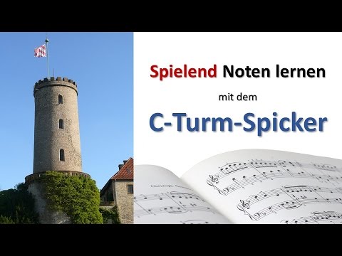 Spielend Noten lernen mit dem C-Turm-Spicker