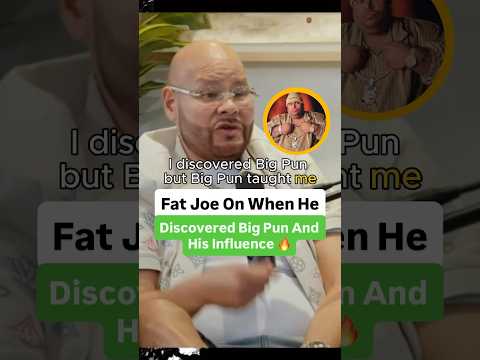 Fat Joe On When He Discovered Big Pun And His Influence 🔥