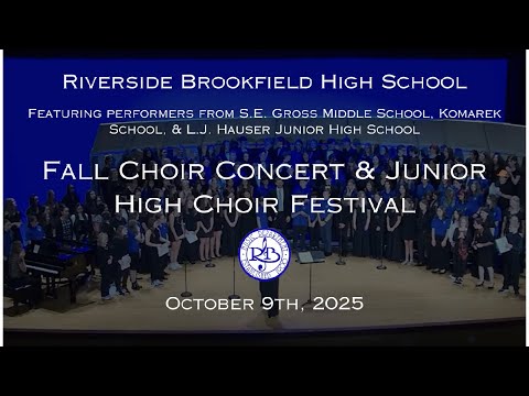RBHS Fall Choir Concert & Junior High Choir Festival