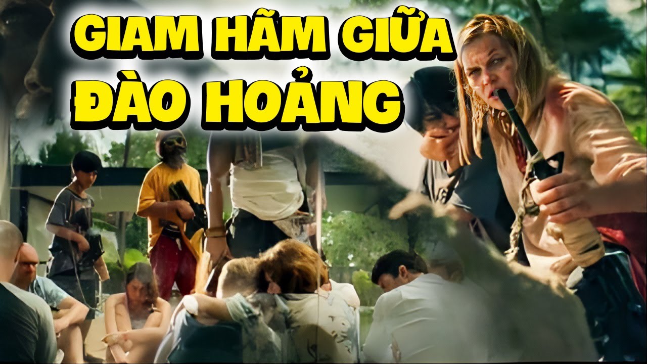 PHIM CẤM CHIẾU | GIAM HÃM GIỮA ĐẢO HOANG [Thuyết Minh] | Phim Hành Động Mỹ Thuyết Minh Hay Nhất