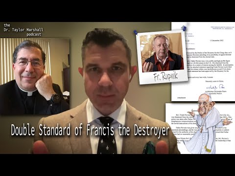 Pope Francis cancels Fr. Pavone and covers for degenerate Jesuit | Dr Taylor Marshall