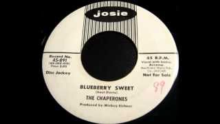 The Chaperones - Blueberry Sweet