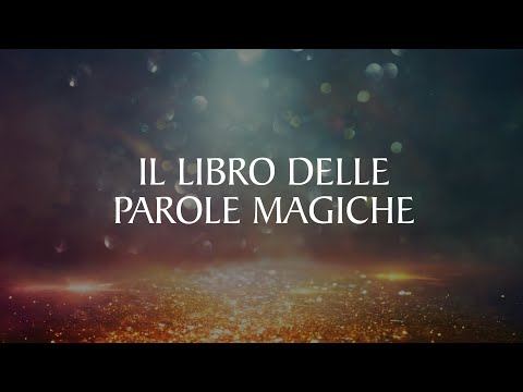 Il libro delle parole magiche