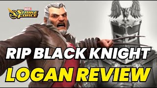 RIP BLACK KNIGHT! OLD MAN LOGAN IS INSANE! T4 & Iso-8 Character Review! | MARVEL Strike Force