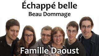Échappé belle