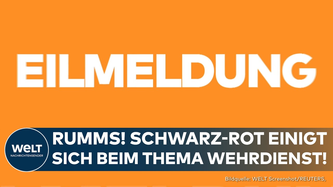 EILMELDUNG: SPD und Union einigen sich beim Thema Wehrdienst! Flächendeckende Musterung soll kommen