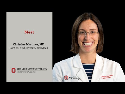 Meet ophthalmologist Christine Martinez, MD | Ohio State Medical Center