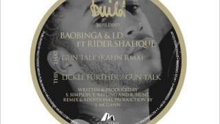 Baobinga & I.D. 'Gun Talk'  ft. Rider Shafique (Kahn Remix)