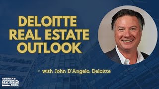 2026 Deloitte Commercial Real Estate Outlook with John D'Angelo