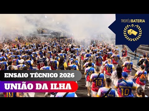Bateria da União da Ilha no ensaio técnico para o carnaval 2026