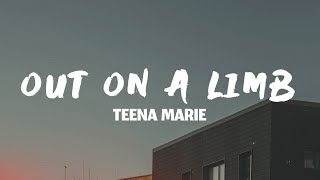Out On a Limb - Teena Marie (Lyrics)
