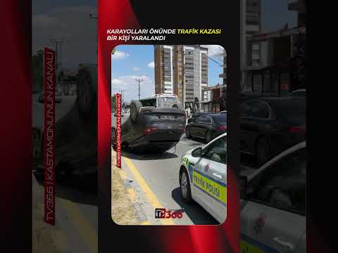 Kastamonu Karayolları Bölge Müdürlüğü önünde trafik kazası, bir yaralı!