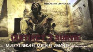 M.A.Z Feat. NEKA, M.ETIK & AMANITE (INGLOURIOUS BASTARDZ) - Instinct 2 Survie / Prod. THUNDABOLTS