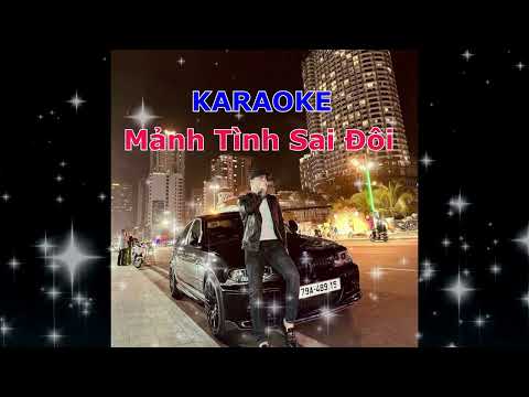Mãnh Tình Sai Đôi Karaoke Beat chuẩn ca sĩ giấu mặt
