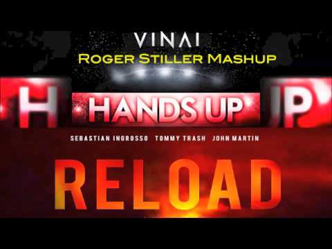 Vinai vs Sebastian Ingrosso,Tommy Trash & John Martin - Hands Reload (Roger Stiller Mashup)
