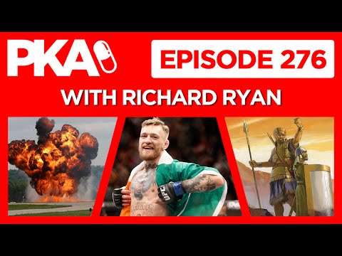 PKA 276 w/ Richard Ryan - Diaz vs McGregor UFC 200, Bible Stories, Mark of the Beast, Explosives