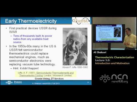nanoHUB-U Thermoelectricity L3.0: Nano/Macroscale Characterization - Introduction and Motivation