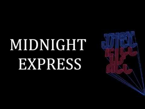 They Will Kill Us All - Midnight Express (lyrics)