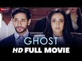 घोस्ट Ghost 2019 Full Movie Gayathiri Iyer Sanaya Irani Shivam Bhaargava
