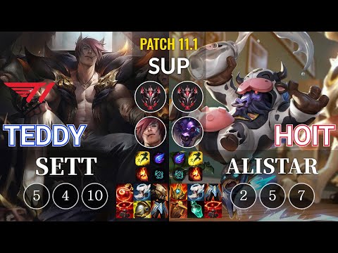 T1 Teddy Sett vs Hoit Alistar Sup - KR Patch 11.1