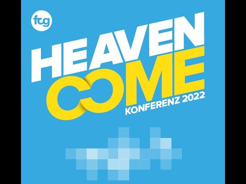 Heaven Come Konferenz Teil 1 | Ed Traut
