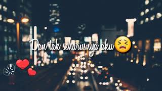 Download lagu Dan tak seharusnya aku bertemu dirimu di dunia ini.. (story wa) mp3 Download lagu Dan tak seharusnya aku bertemu dirimu di dunia ini.. (story wa) mp3