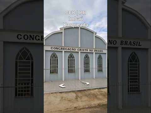 CCB Imbaú PR | Xarqueada #igreja#evangelho#templo#hino#irmandadeccb#ccbhinos#music#louvor#ccb