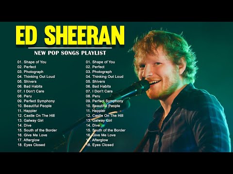 Ed Sheeran Greatest Hits Full Album 2024 - Ed Sheeran Best Songs 2024