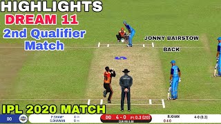 November 8 IPL 2020 Srh Vs Dc Ipl 2nd Qualifier Match Highlights 2020 Real Cricket 20 Gameplay