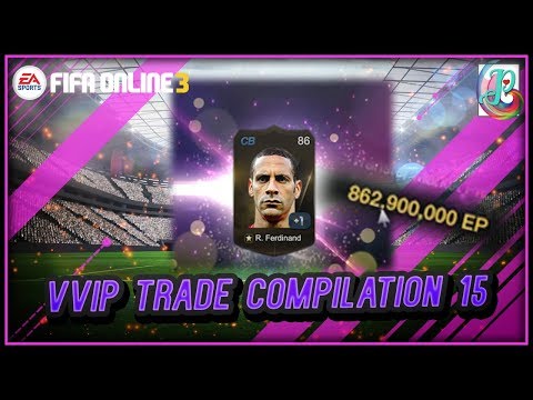 ~How I Make 65 Billion~ VVIP Trade Compilation 15 - FIFA ONLINE 3
