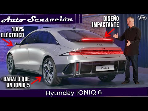 Presentación Hyundai Ioniq 6 2023.  Un sedán eléctrico que va a dar mucho que hablar.