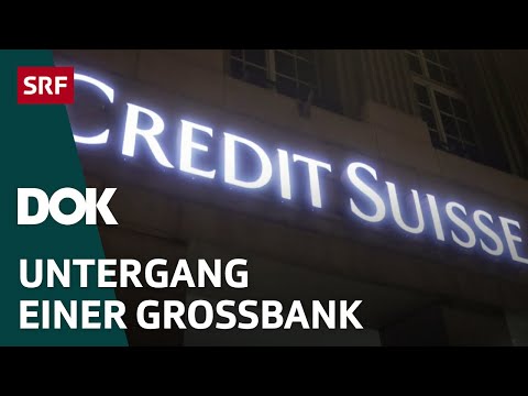 Das Ende der Credit Suisse – Von Verantwortung, Schuld und Wut | DOK | SRF