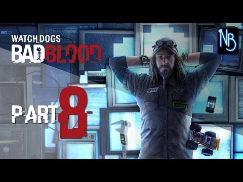 Watch Dogs Bad Blood Walkthrough Part 8 No Commentary