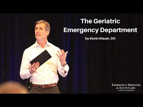 The Geriatric Emergency Department | The EM & Acute Care Course