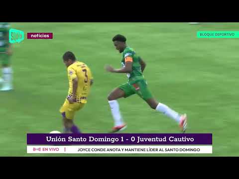 Bloque Deportivo: Resumen: Unión Santo Domingo 1-0 Juventud Cautivo
