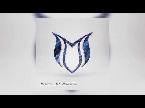 10 Years Of Suanda Music - Mixed by Michael Milov - 2023