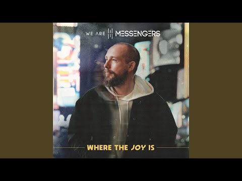 Video thumbnail for Where the Joy Is