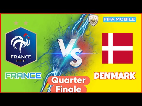 FIFA MOBILE || France Vs Denmark || Quarter Finale || Full Gameplay || #fifa #france