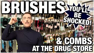 Hair brushes and combs, HITS and MISSES at the drug store...you might well be shocked!?