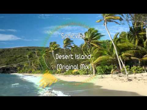 Sonicvibe - Desert Island (Original Mix)