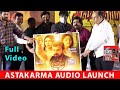 Astakarma Movie Audio Launch Function Full Video Box Office 24x7
