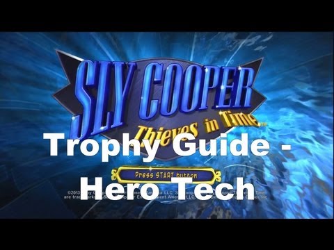 Sly Cooper Thieves in Time Trophy Guide - Hero Tech