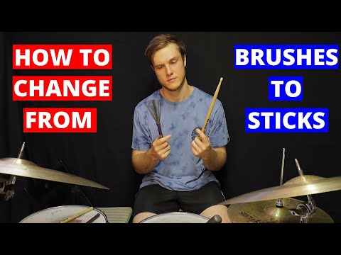 HOW TO CHANGE from BRUSHES to STICKS