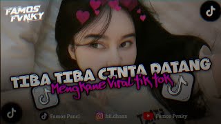 Download lagu DJ TIBA TIBA CINTA DATANG KEPADAKU SLOW BEAT MENGKANE VIRAL TIK TOK mp3