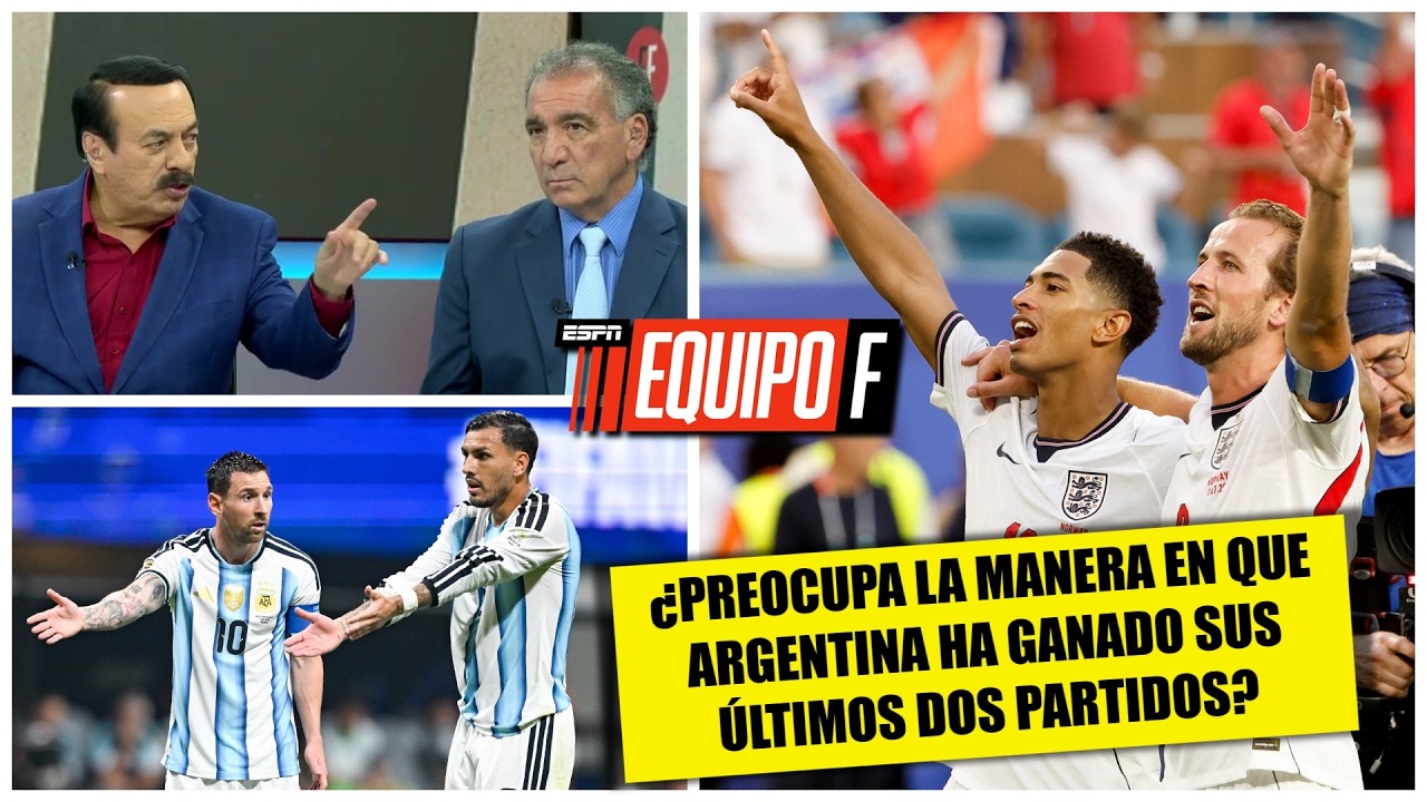HÉCTOR HUERTA advierte a ARGENTINA: Cuidado con INGLATERRA, la veo avanzando a la FINAL | Equipo F