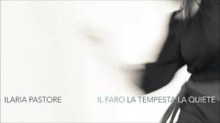 ILARIA PASTORE - Decifrato (NOT THE VIDEO)